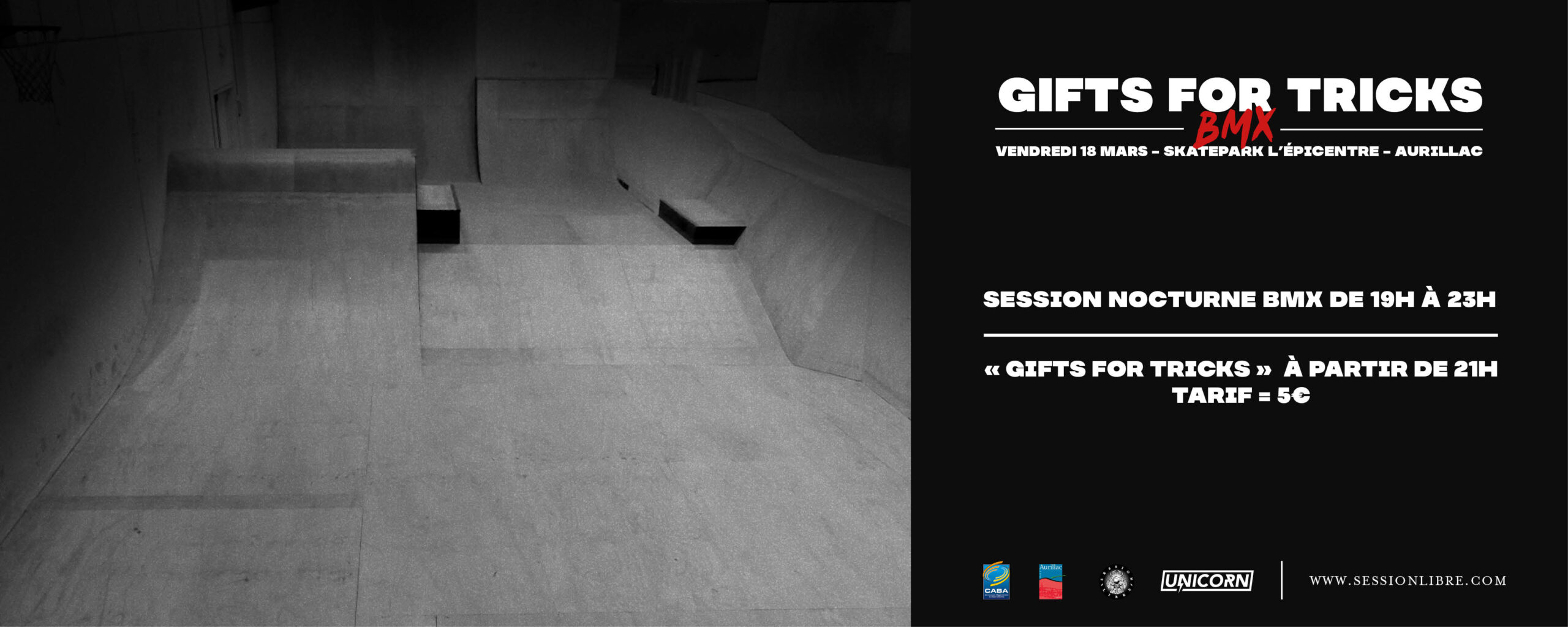 « GIFTS FOR TRICKS » BMX (vendredi 18 mars)